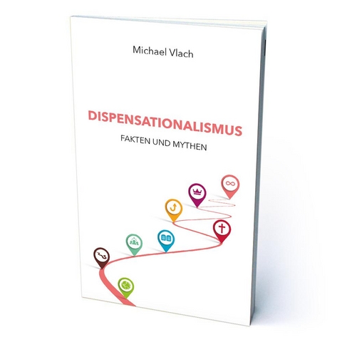 Dispensationalismus - Michael Vlach