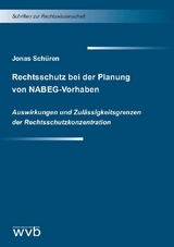 Rechtsschutz bei der Planung von NABEG-Vorhaben - Jonas Schüren
