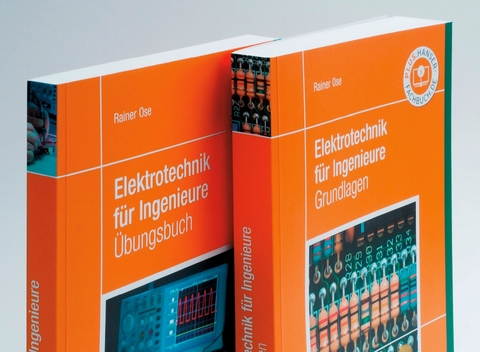 Grundlagen und Übungen für Elektrotechnik - Rainer Ose