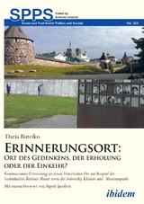 Erinnerungsort: Ort des Gedenkens, der Erholung oder der Einkehr? - Daria Buteiko