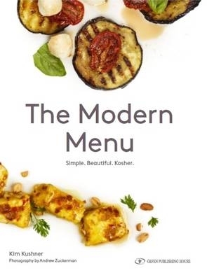 The Modern Menu -  Kim Kushner