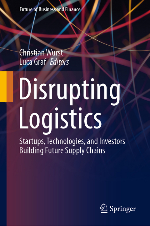 Disrupting Logistics - 