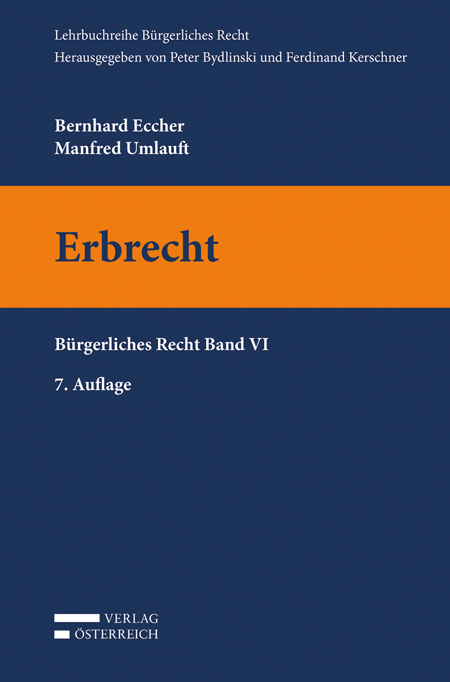 Erbrecht - Bernhard Eccher, Manfred Umlauft