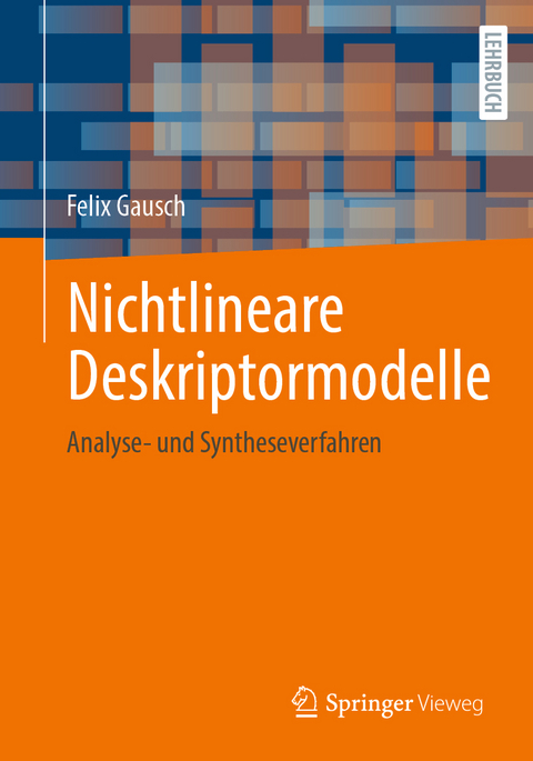 Nichtlineare Deskriptormodelle - Felix Gausch