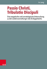 Passio Christi, Tribulatio Discipuli - In Jung