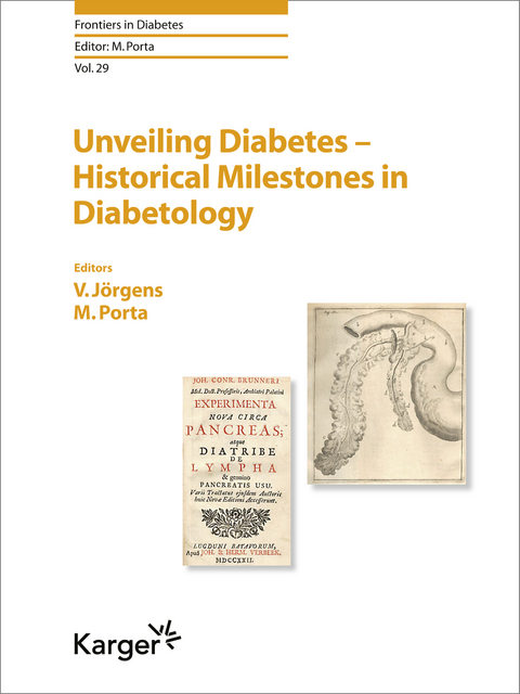 Unveiling Diabetes - Historical Milestones in Diabetology - 