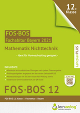 Abiturprüfung Mathematik Nichttechnik FOS/BOS Bayern 12. Klasse - 
