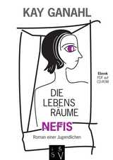 Die Lebensräume Nefis - Kay Ganahl