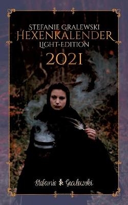 Steffis Hexenkalender - Light-Edition - 2021 - Stefanie Gralewski