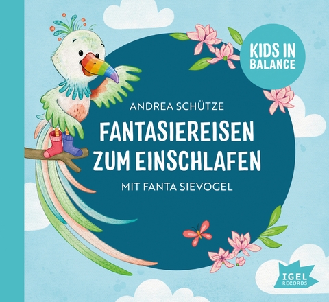 FamilyFlow. Fantasiereisen zum Einschlafen mit Fanta Sievogel - Andrea Schütze