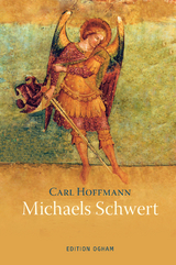 Michaels Schwert - Hoffmann, Carl