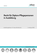 Recht für Diplom-Pflegepersonen in Ausbildung - Michael Halmich