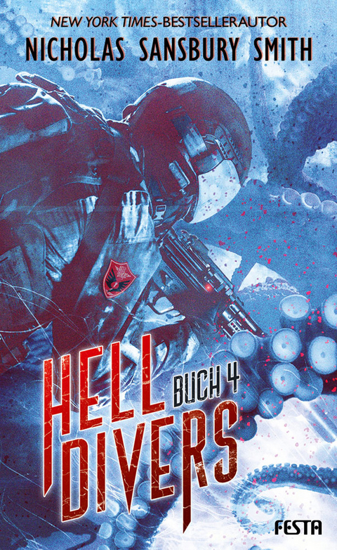 Hell Divers - Buch 4 - Nicholas Sansbury Smith