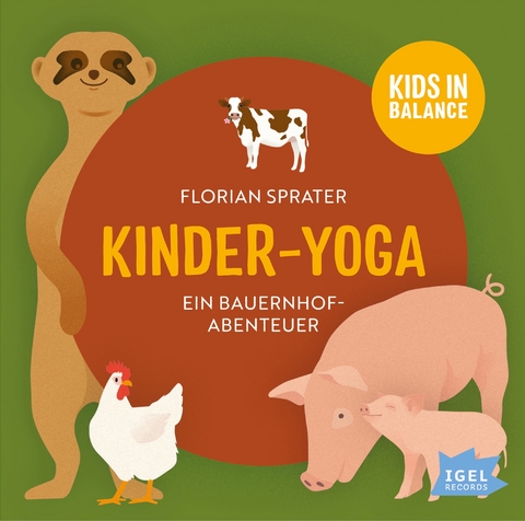 FamilyFlow. Kinder-Yoga. Ein Bauernhof-Abenteuer - Florian Sprater, Thomas Sprater