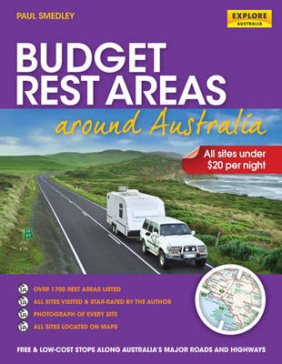 Budget Rest Areas around Tasmania -  Paul Smedley