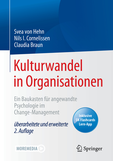 Kulturwandel in Organisationen - Svea von Hehn, Nils I. Cornelissen, Claudia Braun