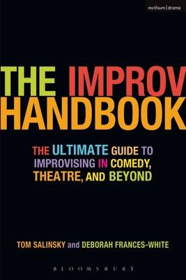 Improv Handbook -  Frances-White Deborah Frances-White,  Salinsky Tom Salinsky