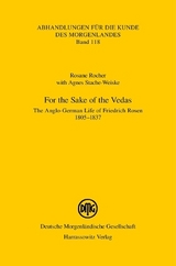 For the Sake of the Vedas - Rosane Rocher, Agnes Stache-Weiske