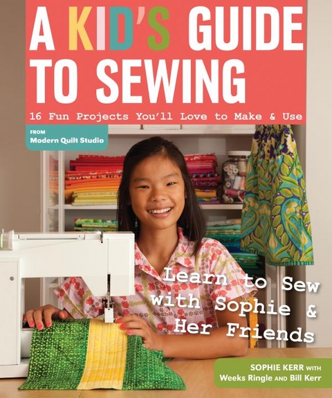 Kid's Guide to Sewing -  Sophie Kerr