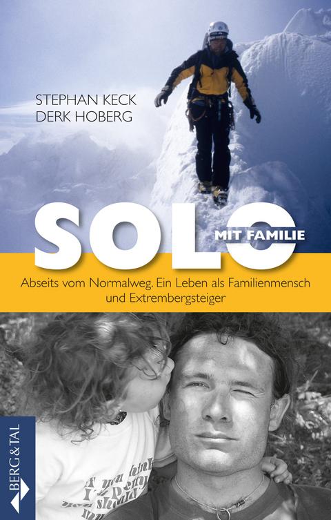 Solo mit Familie - Derk Hoberg, Stephan Keck