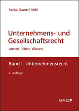 Unternehmens- und Gesellschaftsrecht - Thomas Ratka, Roman Rauter, Clemens Völkl