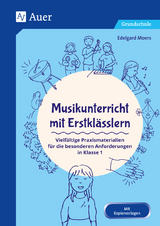 Musikunterricht mit Erstklässlern - Edelgard Moers