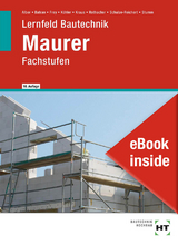 eBook inside: Buch und eBook Maurer - Alber, Christa; Batran, Balder; Frey, Volker; Dr. Köhler, Klaus; Kraus, Eduard; Rothacher, Günter; Schulze-Reichert, Heike; Stumm, Kai-Michael