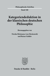 Kategoriendeduktion in der klassischen deutschen Philosophie. - 