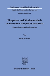 Ehegatten- und Kindesunterhalt im deutschen und polnischen Recht. - Patrycja Hirsch