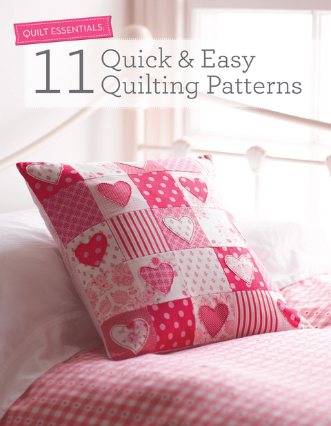 11 Quick & Easy Quilting Patterns -  Various Contributors