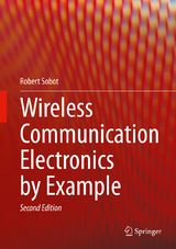 Wireless Communication Electronics by Example - Sobot, Robert