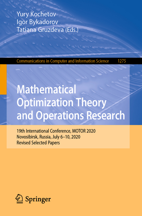 Mathematical Optimization Theory and Operations Research - 