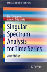 Singular Spectrum Analysis for Time Series - Golyandina, Nina; Zhigljavsky, Anatoly