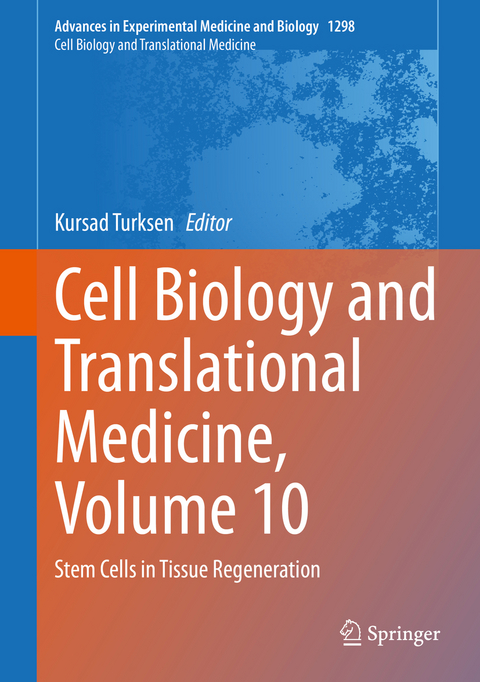 Cell Biology and Translational Medicine, Volume 10 - 