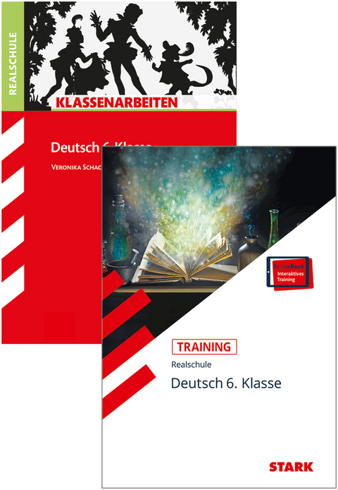 STARK Deutsch 6. Klasse Realschule - Klassenarbeiten + Training - Marion von der Kammer, Veronika Schachner