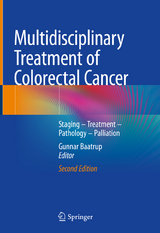 Multidisciplinary Treatment of Colorectal Cancer - Baatrup, Gunnar