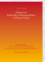 Religion als kultureller Ordnungsrahmen in Platons Nomoi - Lauritz Noack