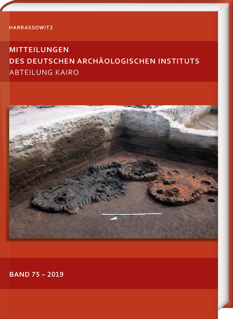Mitteilungen des Deutschen Archäologischen Instituts, Abteilung Kairo 75 (2019) - 