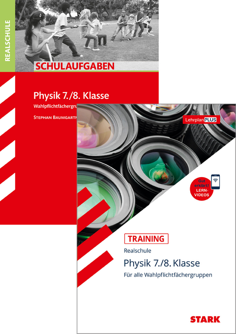 STARK Physik Realschule 7./8. Klasse - Training + Schulaufgaben - Lorenz Schröfl, Stephan Baumgartner