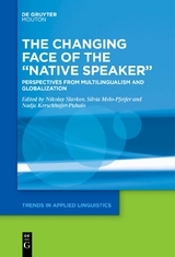 The Changing Face of the “Native Speaker” - 