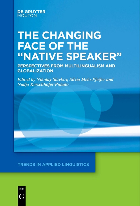 The Changing Face of the “Native Speaker” - 