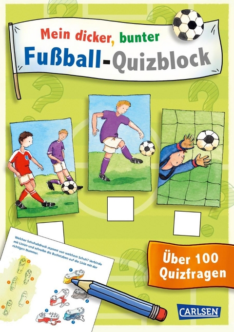 Mein dicker, bunter Fußball-Quizblock - Julia Hofmann