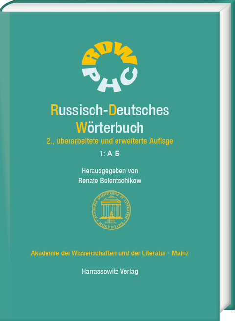 Russisch-Deutsches Wörterbuch. Band 1: А Б - 