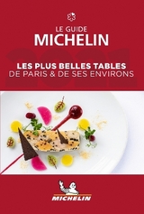 Les plus belles tables de Paris & ses environs - The MICHELIN Guide 2021 - Michelin