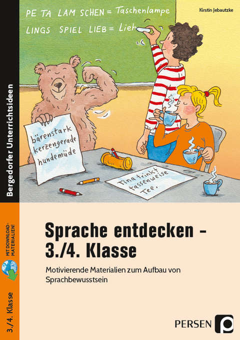 Sprache entdecken - 3./4. Klasse - Kirstin Jebautzke