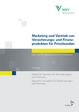 Marketing und Vertrieb von Versicherungs- und Finanzprodukten für Privatkunden - Köhne, Thomas; Lange, Manfred