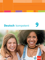 Deutsch kompetent 9. Ausgabe Bayern