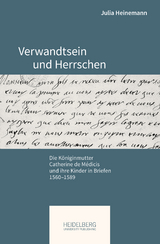 Verwandtsein und Herrschen - Julia Heinemann