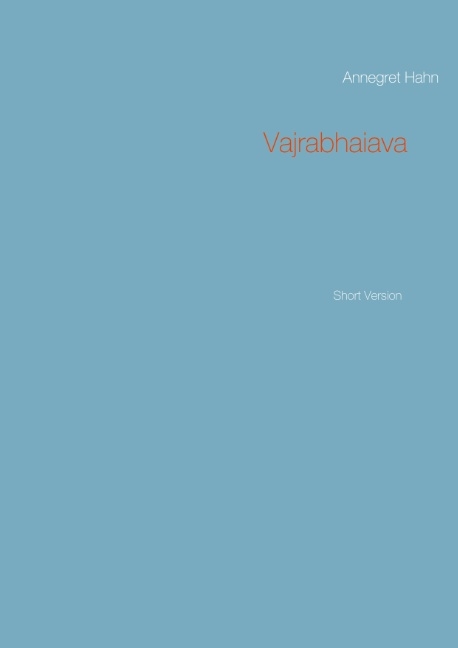 Vajrabhaiava - Annegret Hahn