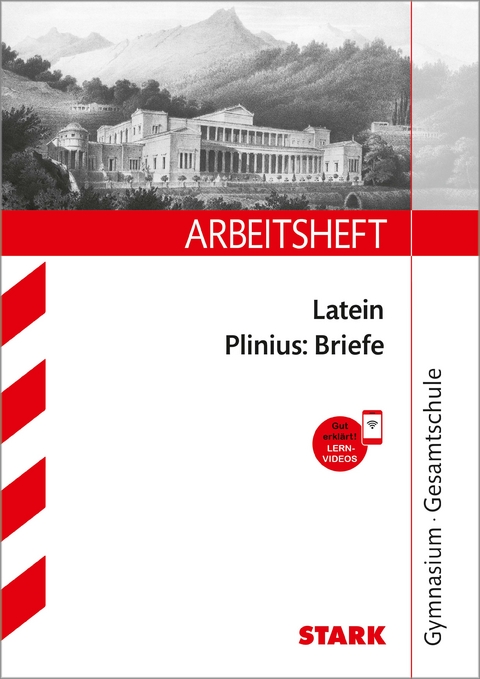 STARK Arbeitsheft Gymnasium - Latein - Plinius: Briefe - Marina Keip, Thomas Doepner